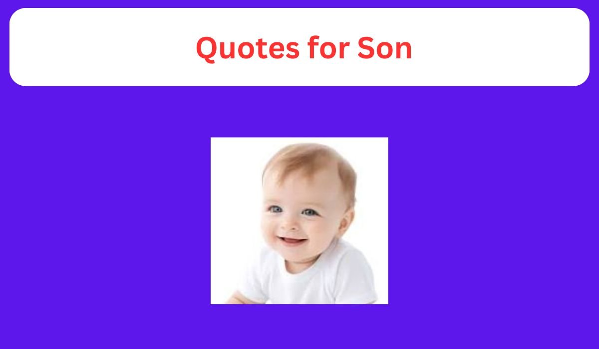 Quotes About Sons